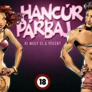 Hancúr Párbaj - Erotikus társasjáték felnőtteknek